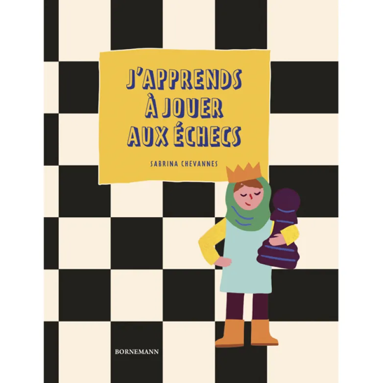 J'apprends à jouer aux échecs
