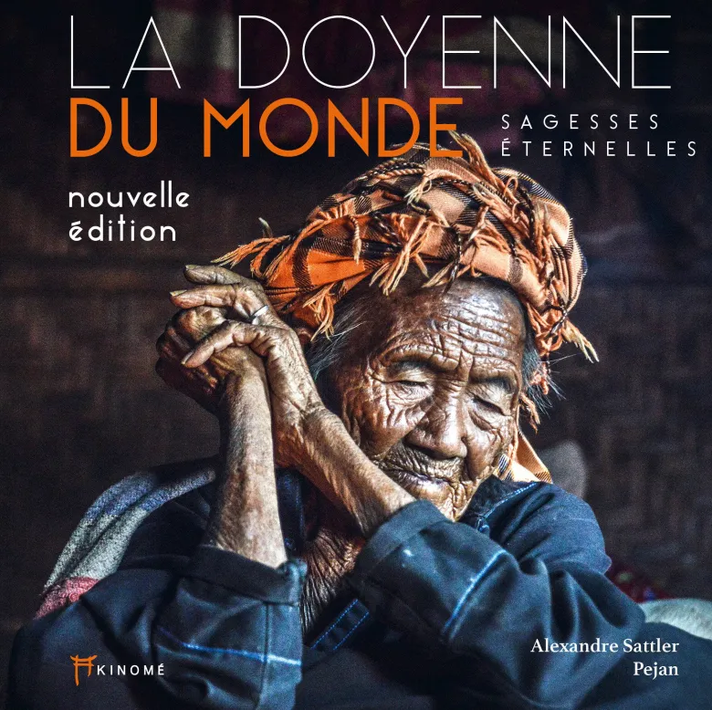 La doyenne du monde - sagesses éternelles