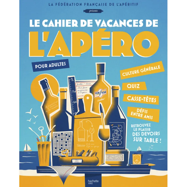 Le cahier de vacances de l'Apéro pour adultes
