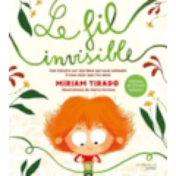 Le fil invisible