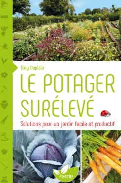 Le potager surélevé