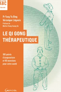 Le qi gong thérapeutique