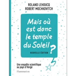 Mais où est donc le templs du Soleil ?