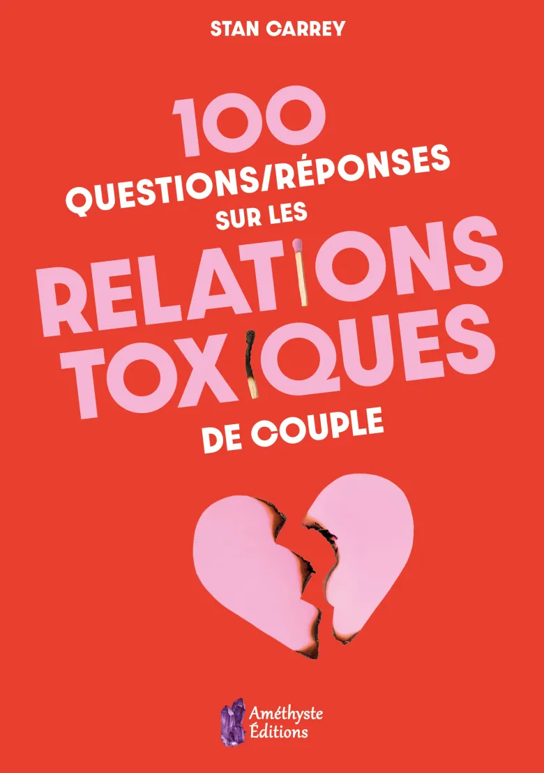 100 questions relations toxiques couple