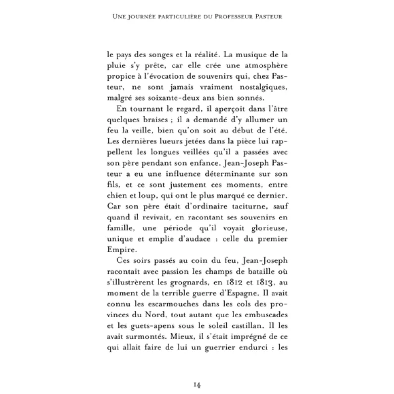 Une journée particulière du Pr Pasteur